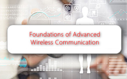 Foundations of Advanced Wireless Communication